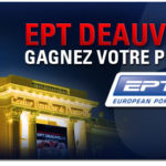 Partez à l’EPT de Deauville avec Pokerstars!
