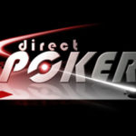 Direct Poker, deuxième chance!